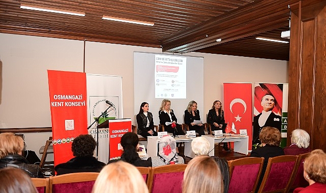 Cumhuriyetin Eğitimci İlk Kadın Milletvekilleri Osmangazi’de Konuşuldu