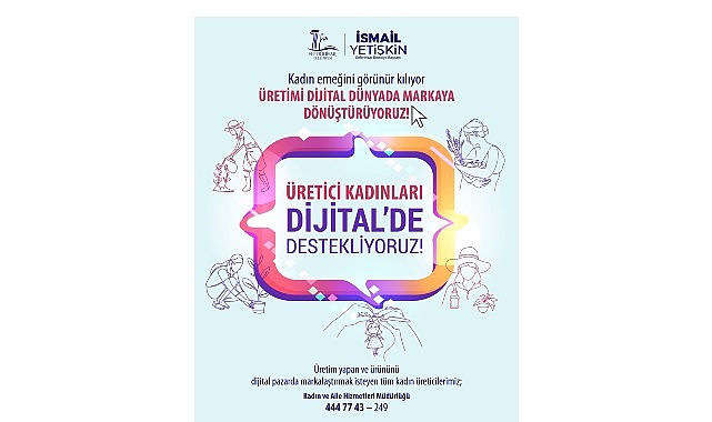 Seferihisar Belediyesi’nden kadın emeğine “Dijital Destek”